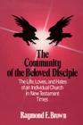 The Community of the Beloved Disciple By Raymond E. Brown Cover Image