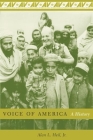 Voice of America: A History By Alan Heil Cover Image