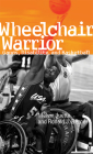 Wheelchair Warrior: Gangs, Disability and Basketball By Melvin Juette, Ronald J. Berger Cover Image