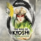 Avatar: The Last Airbender: The Rise of Kyoshi Cover Image