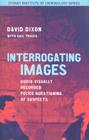 Interrogating Images: Audio-Visually Recorded Police Questioning of Suspects (Sydney Institute of Criminology) By David Dixon, Gail Travis (With) Cover Image
