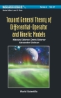 Toward General Theory of Differential-Operator and Kinetic Models By Nikolay Sidorov, Denis Sidorov, Alexander V. Sinitsyn Cover Image