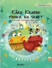 Kåre Krabbe finner en skatt: Norwegian Edition of 