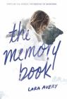 The Memory Book By Lara Avery Cover Image