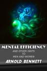 Mental Efficiency: And Other Hints to Men and Women (Golden Classics #82) Cover Image