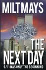 The Next Day By Milt Mays Cover Image