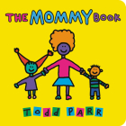 The Mommy Book By Todd Parr Cover Image