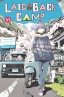Laid-Back Camp, Vol. 13 By Afro, Amber Tamosaitis (Translated by) Cover Image