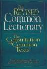 The Revised Common Lectionary: The Consultation on Common Texts Cover Image