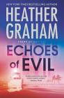 Echoes of Evil (Krewe of Hunters #26) By Heather Graham Cover Image