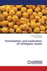 Formulation and evaluation of chickpeas cream Cover Image