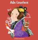 Ada Lovelace: (Children's Biography Book, Kids Books, Age 5 10, Historical Women in History) Cover Image