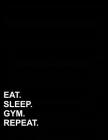 Eat Sleep Gym Repeat: Three Column Ledger Account Book, Accounting Ledger, Personal Bookkeeping Ledger, 8.5 x 11, 100 pages By Mirako Press Cover Image