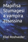 Mapifisa Stumagesi a vampira assassina Cover Image