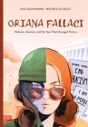 Oriana Fallaci: Vietnam, America, and the Year that Changed History Cover Image