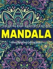 Coloring Book Adult Relaxation Mandala: Stress Relieving Coloring Books: New Collections By Coloring Zone Cover Image