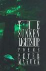 The Sunken Lightship (American Poets Continuum #19) By Peter Makuck Cover Image
