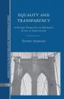 Equality and Transparency: A Strategic Perspective on Affirmative Action in American Law Cover Image