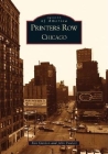 Printers Row, Chicago (Images of America) By Ron Gordon, John Paulett Cover Image