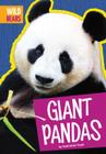 Giant Pandas (Wild Bears) By Trudi Strain Trueit Cover Image