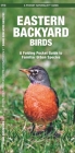 Eastern Backyard Birds: An Introduction to Familiar Urban Species Cover Image