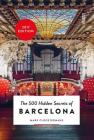 The 500 Hidden Secrets of Barcelona Cover Image