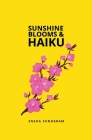Sunshine Blooms and Haiku Cover Image
