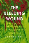 The Bleeding Wound: The Soviet War in Afghanistan and the Collapse of the Soviet System (Cold War International History Project) Cover Image
