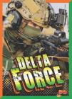 Delta Force (Elite Warriors) By Julia Garstecki Cover Image