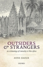 Outsiders and Strangers: An Archaeology of Liminality in West Africa By Anne Haour Cover Image