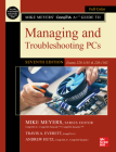 Mike Meyers' Comptia A+ Guide to Managing and Troubleshooting Pcs, Seventh Edition (Exams 220-1101 & 220-1102) Cover Image