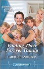 Finding Their Forever Family By Caroline Anderson Cover Image
