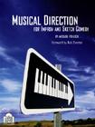 Musical Direction for Improv and Sketch By Michael Pollock, Rick Overton (Foreword by) Cover Image