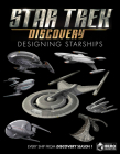 Star Trek: Designing Starships Volume 4: Discovery Cover Image