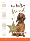 No Better Friend: Celebrities and the Dogs They Love Cover Image
