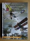Great Aviation Collections of Britain: The Uk's National Treasures and Where to Find Them By Ken Ellis Cover Image