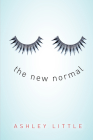 The New Normal By Ashley Little Cover Image