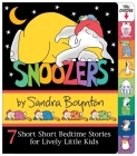 Snoozers: 7 Short Short Bedtime Stories for Lively Little Kids Cover Image