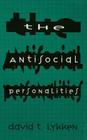 The Antisocial Personalities By David T. Lykken Cover Image