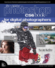 The Adobe Photoshop CS6 Book for Digital Photographers (Voices That Matter) Cover Image