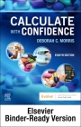 Calculate with Confidence - Binder Ready By Deborah C. Morris Cover Image