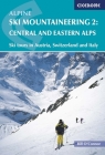 Alpine Ski Mountaineering Vol 2 - Central and Eastern Alps Cover Image