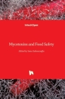 Mycotoxins and Food Safety By Suna Sabuncuoglu (Editor) Cover Image