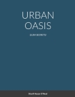 Urban Oasis: (Lush Secrets) Cover Image