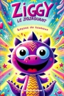 Ziggy le Zigzaguant: Leçons de bonheur By Caroline Duchamp Cover Image