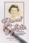 Dearest Sylvia: An Airman's Love Letters from World War II Cover Image