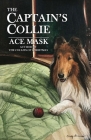 The Captain's Collie By Ace Mask Cover Image