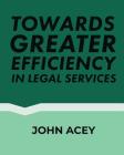 Towards greater efficiency in legal services Cover Image