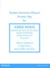 Sam Answer Key for Chez Nous: Branche Sur Le Monde Francophone, Media -Enhanced Version By Albert Valdman, Cathy Pons, Mary Ellen Scullen Cover Image