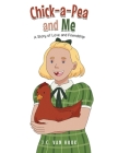 Chick-A-Pea and Me Cover Image